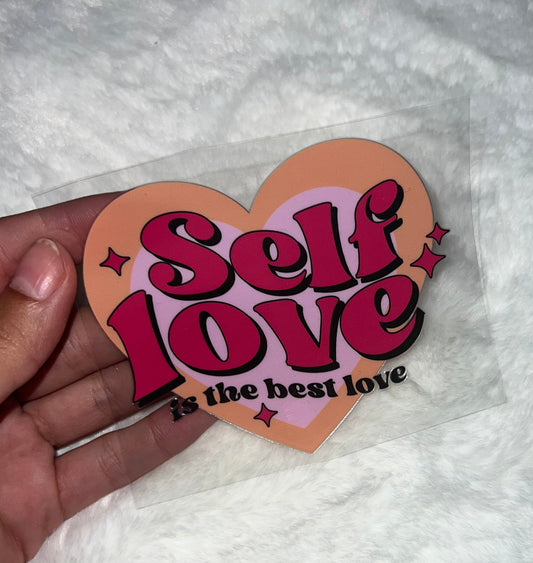 Self Love is the best love 4” Decal