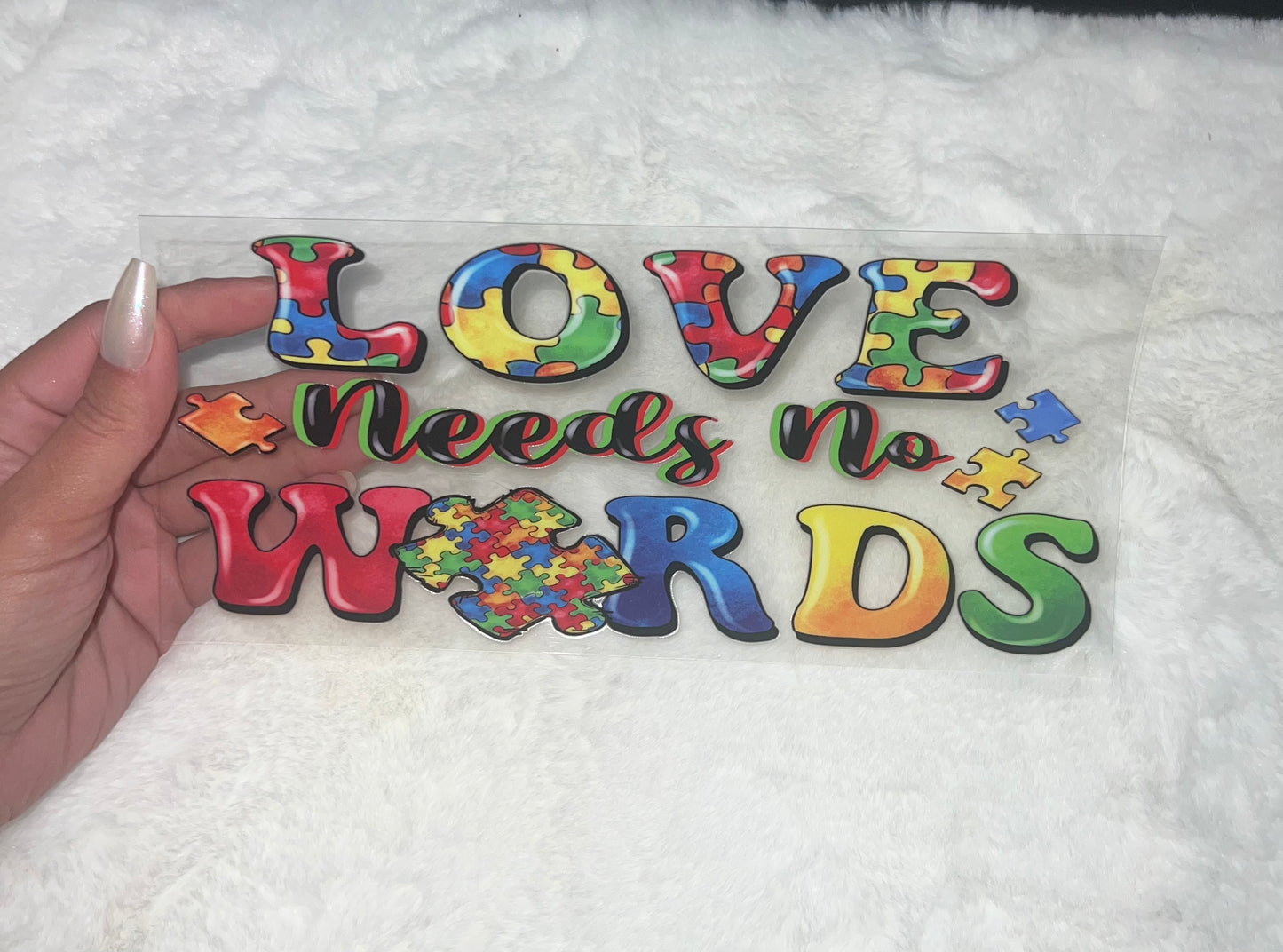 Autism Love needs no words 16oz UVDTF cup wrap