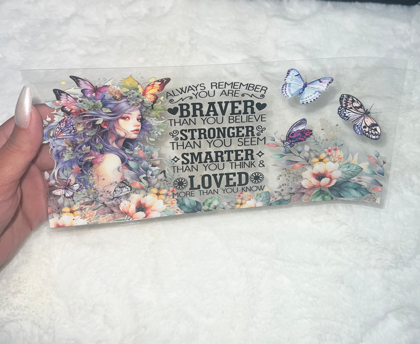 You are braver stronger Smarter loved butterfkt floral girl 16oz Libbey Glass Can Ready to apply | UVDTF #375