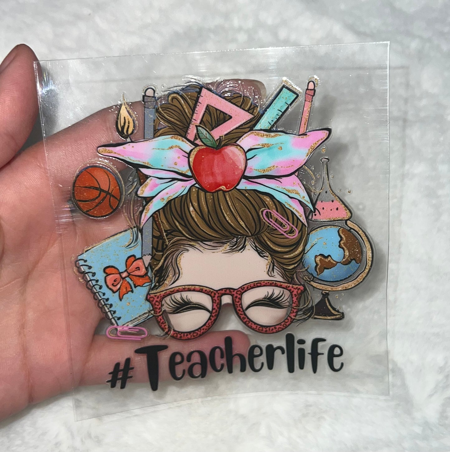 Teacher life bun girl 4” UVDTF Decal D#1