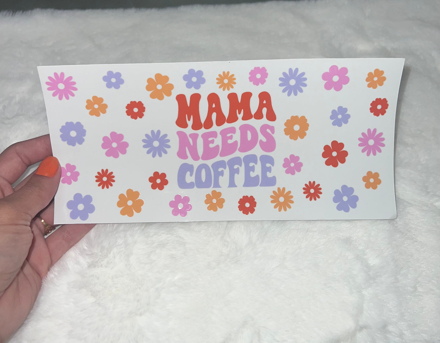 Floral mama Mommy Mom needs coffee 16oz Libbey Glass Can Ready to apply | UVDTF #35