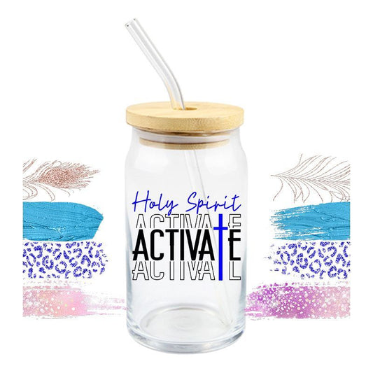 Faith Holy Spirit Activate Faith 16oz Libbey Glass Can Ready to apply | UVDTF